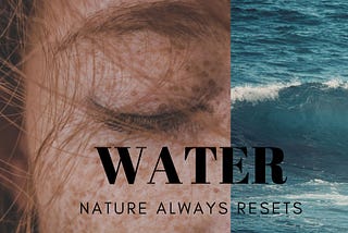 Nature Always Resets — Water and Memory