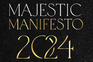 Lesson from Majestic Manifesto Conference 2024