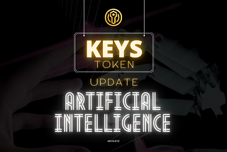 KEYS introduces Artificial Intelligence department.
