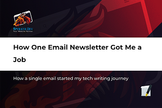 How One Email Newsletter Got Me a Job