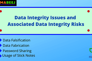 “The Practices With Data Integrity Risk (DI Risk)” — Pharmabeej