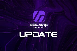 Progress update on Solaire