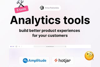 5 Analytics tools for product designers