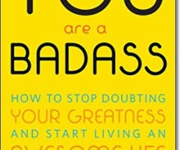 Review of “You Are a Badass” by Jen Sincero