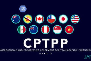 大觀速寫（16） — 點解中國響口話入CPTPP？
