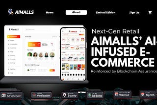 Next-Gen Retail: AiMalls’ AI-Infused E-Commerce Reinforced by Blockchain Assurance