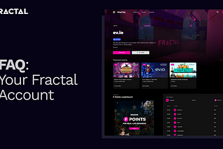 Fractal Account FAQ