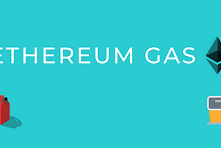 Ethereum gas unit gas station blockchain smart contract ELI5