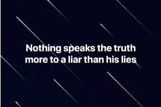 It’s pointless to argue with someone who prefers the lies.