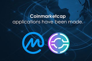 Coinmarketcap applications have been made.