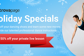 Holiday Promotion: Let’s Dance