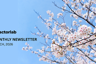 Factorlab Newsletter | March 2026