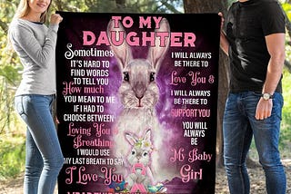 HOT Rabbit to my daughter love dad blanket