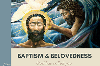 Baptism and Belovedness
