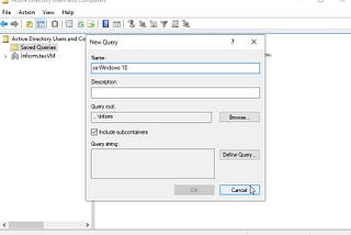 Testing out Active Directory Saved Queries