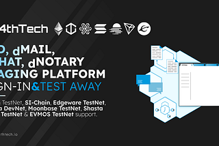 Staging, 4thTech dID, dMail, dChat & dNotary Testing Platform