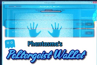 Phantasma Poltergeist Wallet