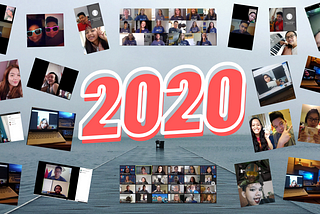 2020 — A Year In Review
