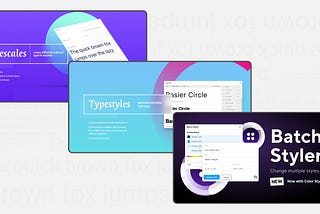 Three plugins for setting up Text Styles in Figma — quickly!