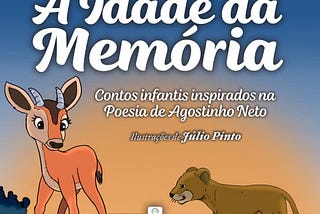 A IDADE DA MEMÓRIA de Domingas Monte e Luísa Fresta