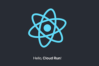From Code to Cloud: Deploy Your React Application to Cloud Run