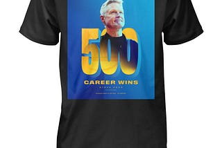 Steve Kerr 500 Regular-Season Wins Shirt