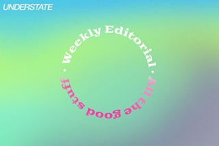 Weekly Editorial #2