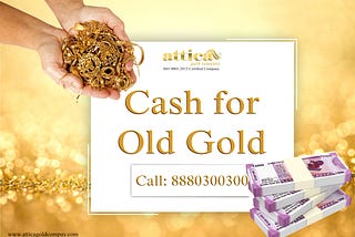 Cash for old gold