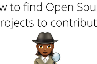 How to find Open Source projects to contribute