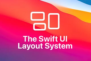 SwiftUI The series: Layout 101