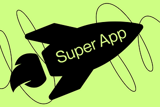 Super App Is a Tool to Boost Any Business, and These World Cases Prove That