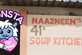 Monsta For Good Update & Spotlight #2: Naazneen’s Soup Kitchen