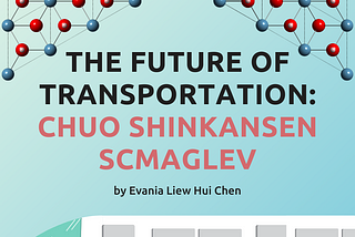 The Future of Transportation : CHUO SHINKANSEN SCMAGLEV