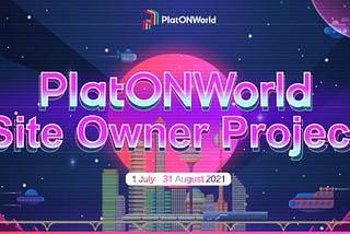 PlatONWorld Site Owner Project Recruitment Plan