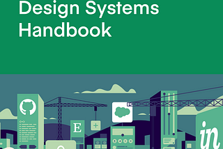 Design Systems Handbook — Part 1