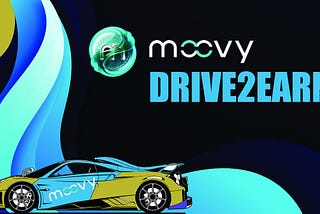 MOOVY DRIVE TO EARN GAME RECOMENDED FOR GAMERS