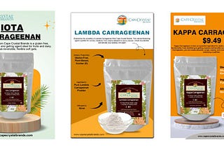 Carrageenans: Iota, Lambda and Kappa