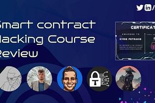 Smart Contract Hacking Course Review | Sm4rty