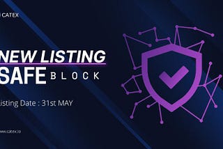 SafeBlock is coming soon to Catex Exchange