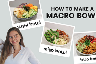 How to make a MACRO BOWL