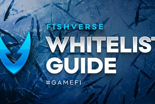 Fishverse Whitelist Guide