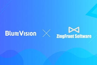 Interactive strategic cooperation of ZingFront and Blue Vision, deep rooting in the intelligent…