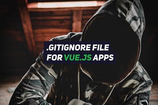 Things I put in .gitignore file for Vue.js projects