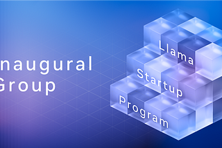 Meta announces first cohort of startups for Llama generative AI program