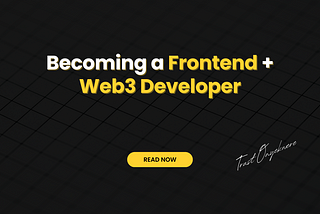 Becoming a Frontend + Web3 Developer in 2024