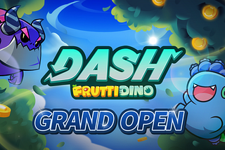 Frutti Dino Dash Grand Open!