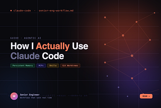 How I Actually Use Claude Code as a Senior Engineer