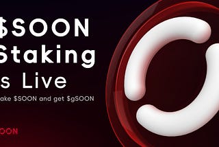 $SOON Staking is Now Live: Empowering Holders with Yield Opportunities and Further Utilities
