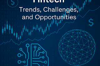The Future of AI in Fintech: Trends, Challenges, and Opportunities