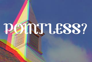 A Pointless Church